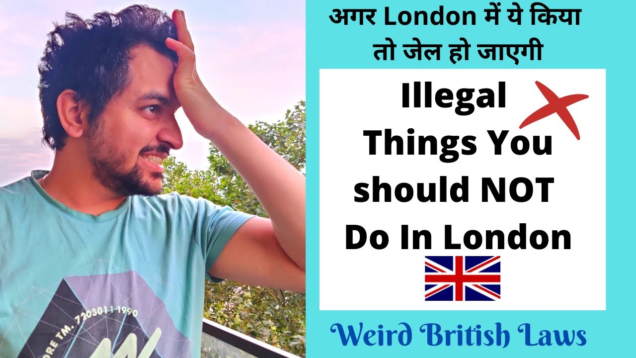Things NOT To Do In London | Illegal Things in London | Weird British Laws