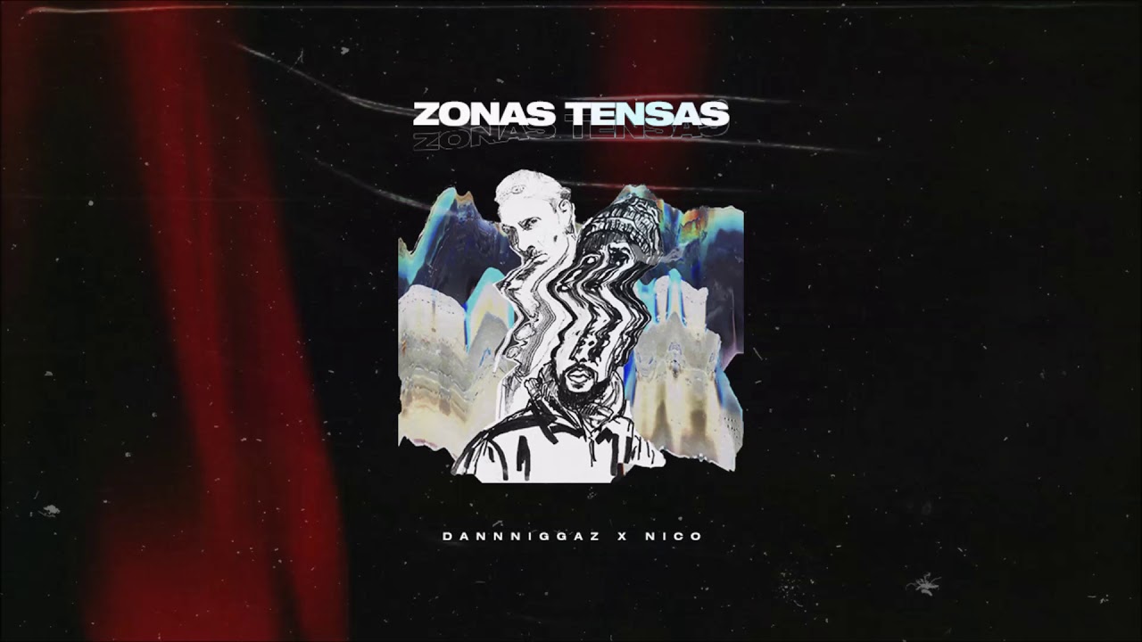 Dann Niggaz - Zonas Tensas x NicoJP- Art by Realenga & Nicole Crespo - Design by Hijo Único