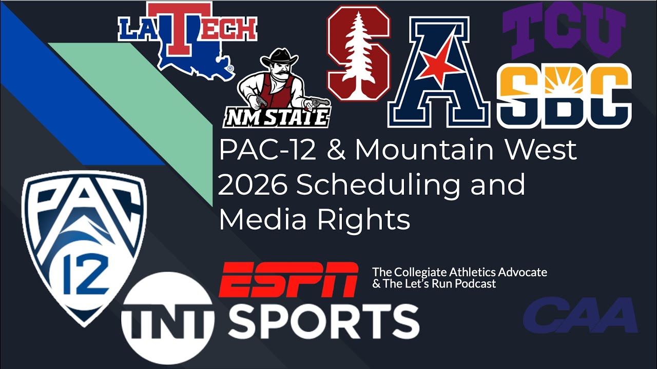 PAC-12 2026 Scheduling + Media Rights Update