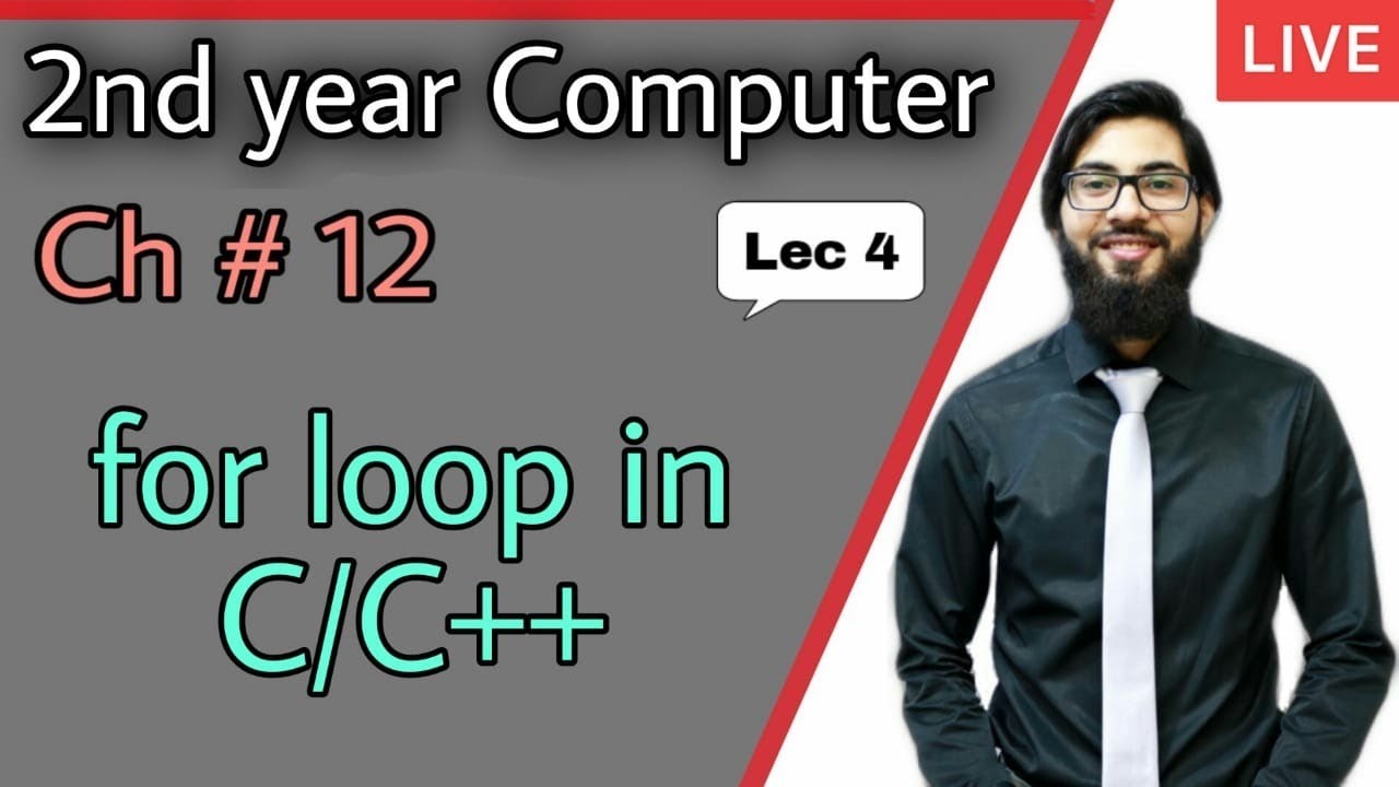 for loop in C/C++ in Hindi/Urdu | 2nd year computer chapter 12 | ICS Part 2