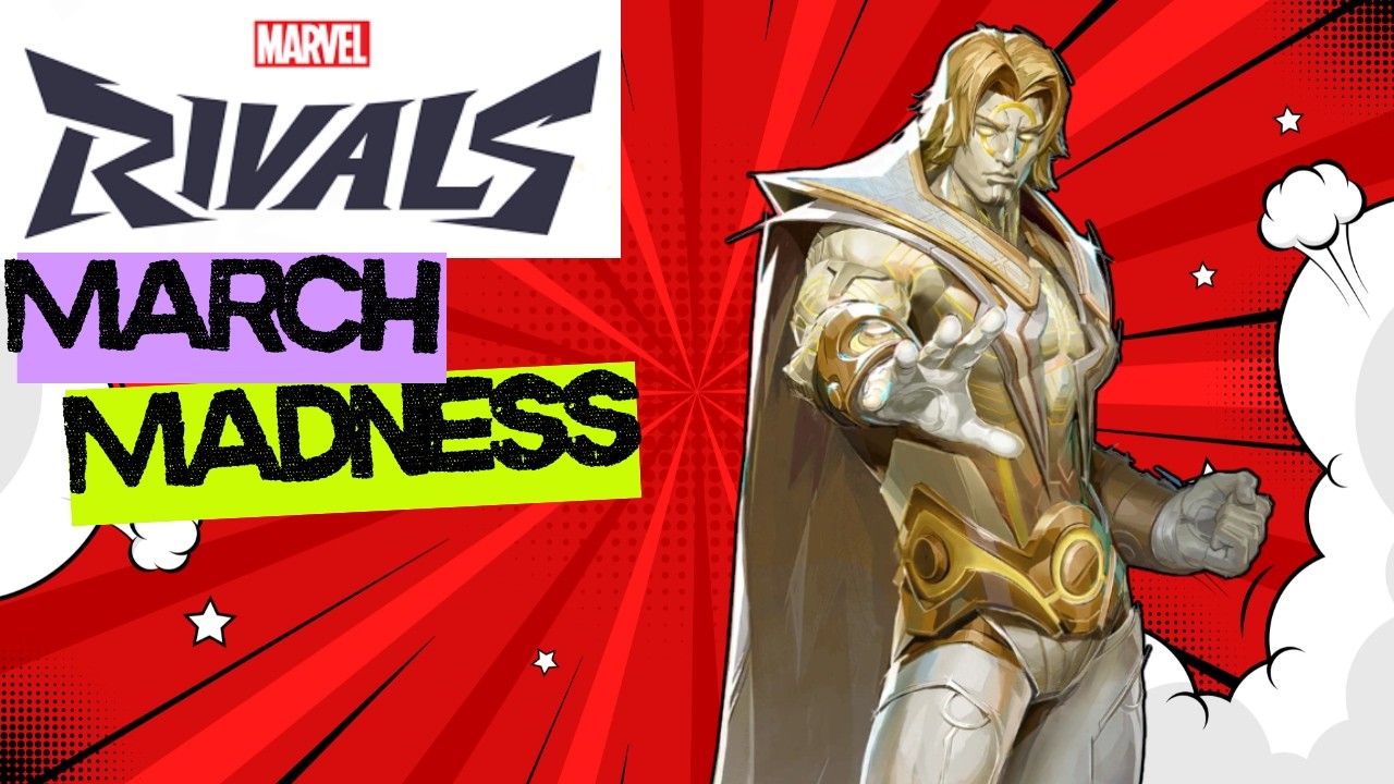 MARCH MADNESS - DAY 20: Adam Warlock ( King In White Skin ) Gameplay | Marvel Rivals