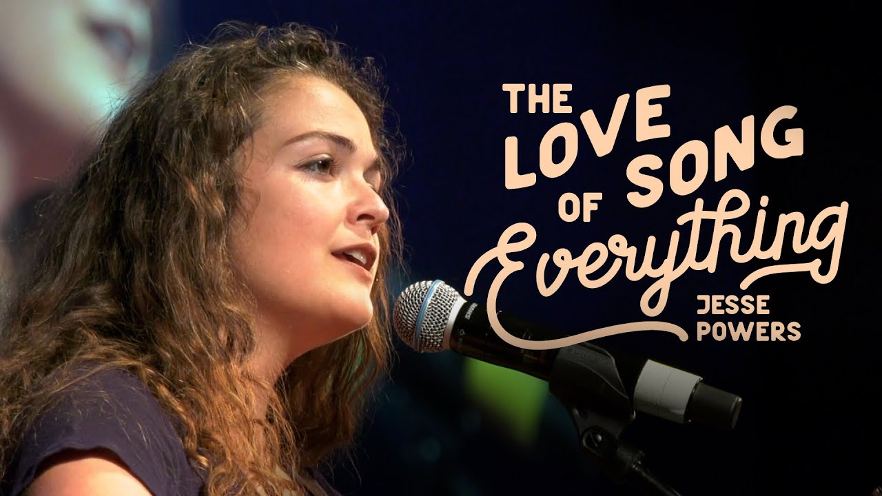 Jesse Powers – The Love Song of Everything (Live Performance)