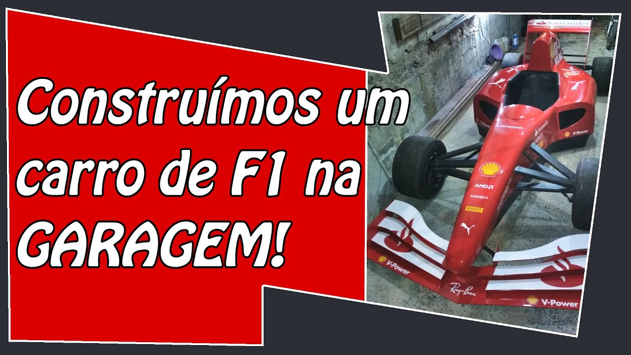 Como Construí um carro de F1 na GARAGEM DE CASA!
