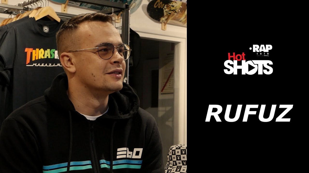 RUFUZ - HotShots #RapTalk2