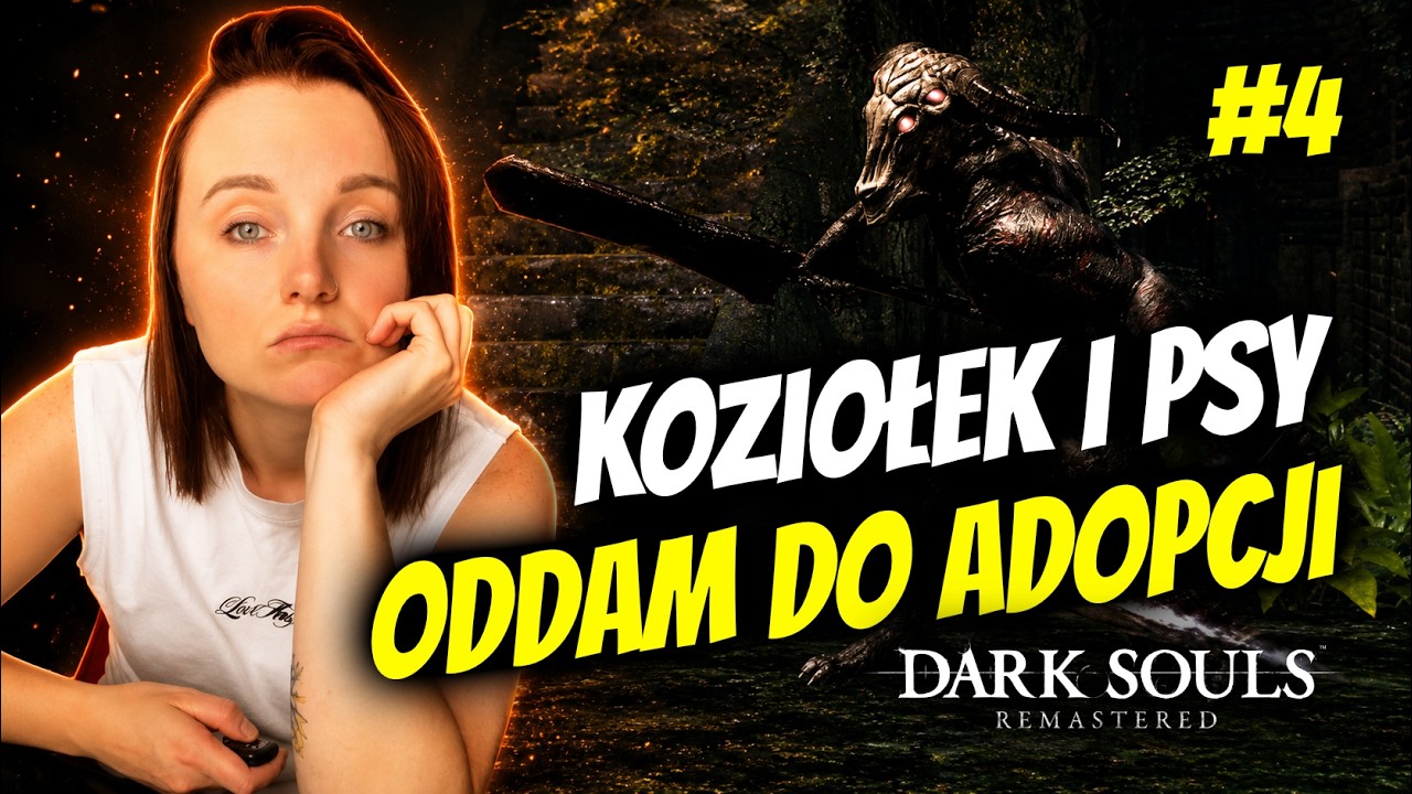 Zagrajmy w Dark Souls Remastered - Koziołek i psy do adopcji | #4