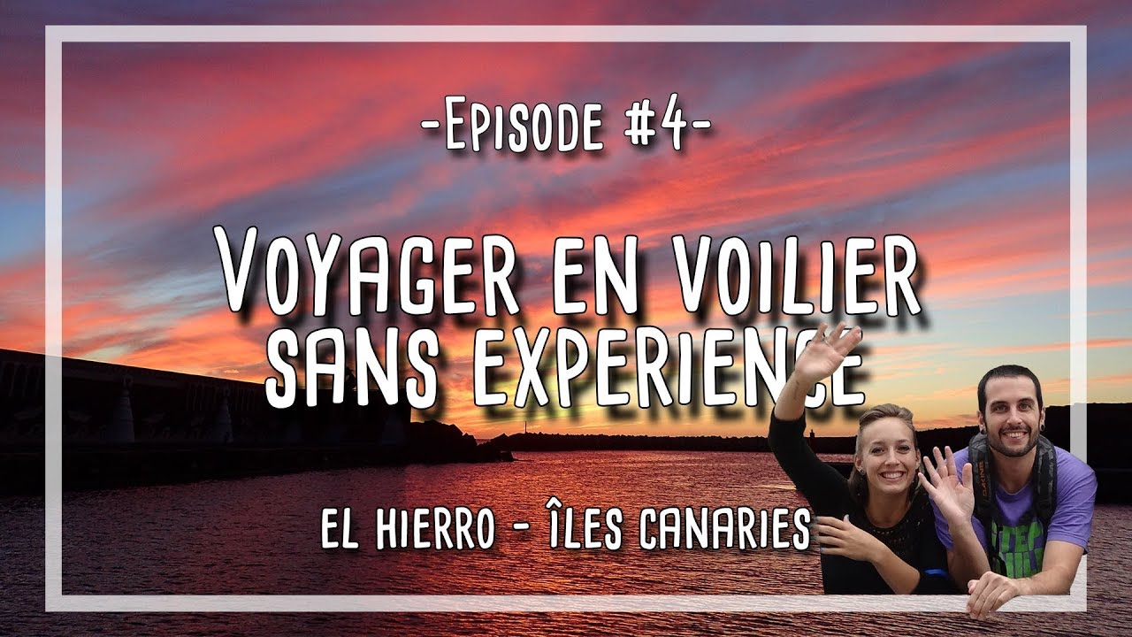 ⛵️VOYAGE EN VOILIER EP#4 (TRANSATLANTIQUE) - EL HIERRO 🌴CANARIES