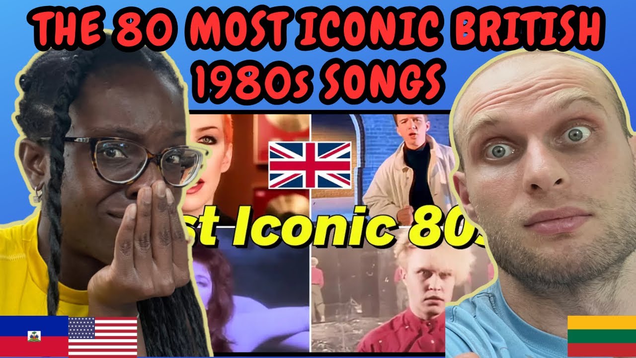 РЕАКЦИЯ НА «Это 80 самых культовых британских песен 80-х!» | СМОТРЮ ВПЕРВЫЕ