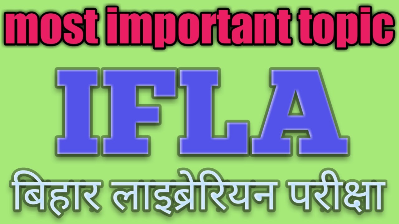 IFLA \ International Federation of library Association and Institution.