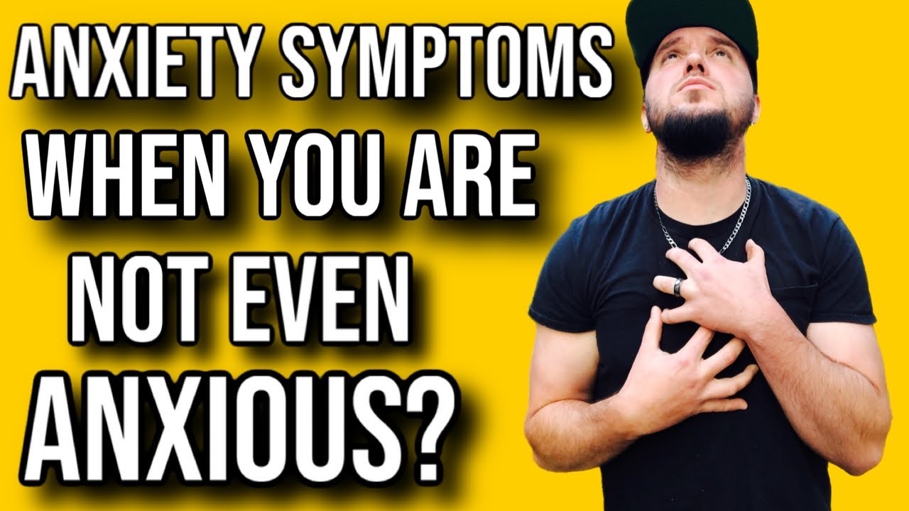 Getting Anxiety Symptoms NONSTOP EVEN When You Are NOT Anxious! (EXPLAINED!)