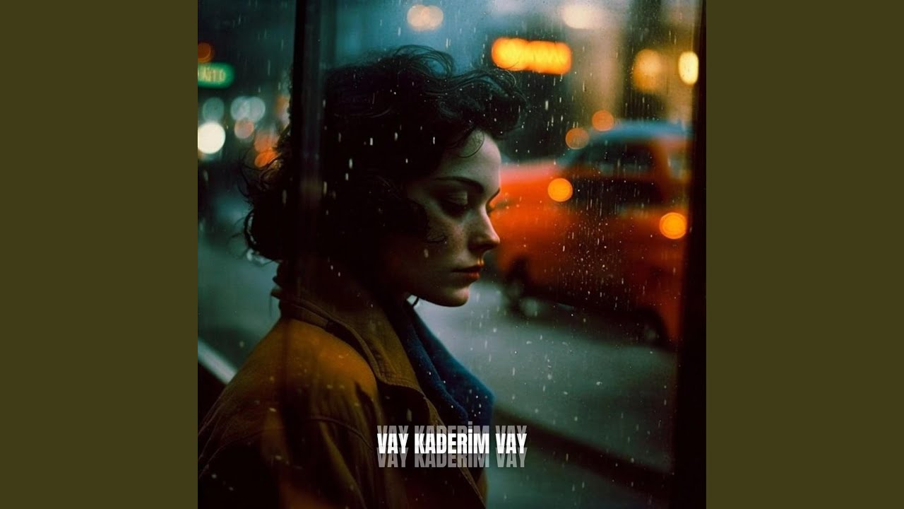 VAY KADERİM VAY