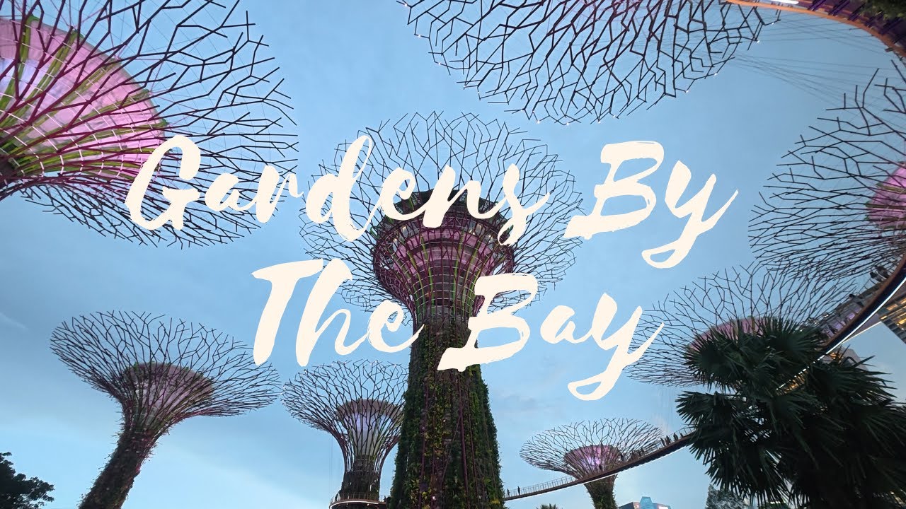 Singapore: Gardens By The Bay