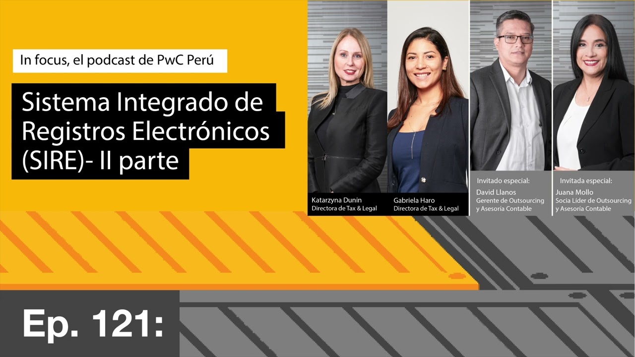 Episodio 121: Sistema Integrado de Registros Electrónicos (SIRE)- II parte