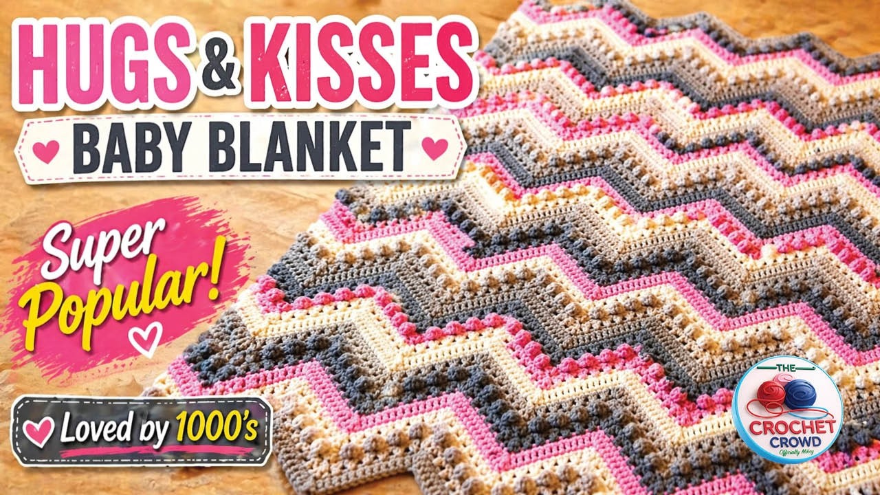 How to Crochet Hugs & Kisses Wave Blanket