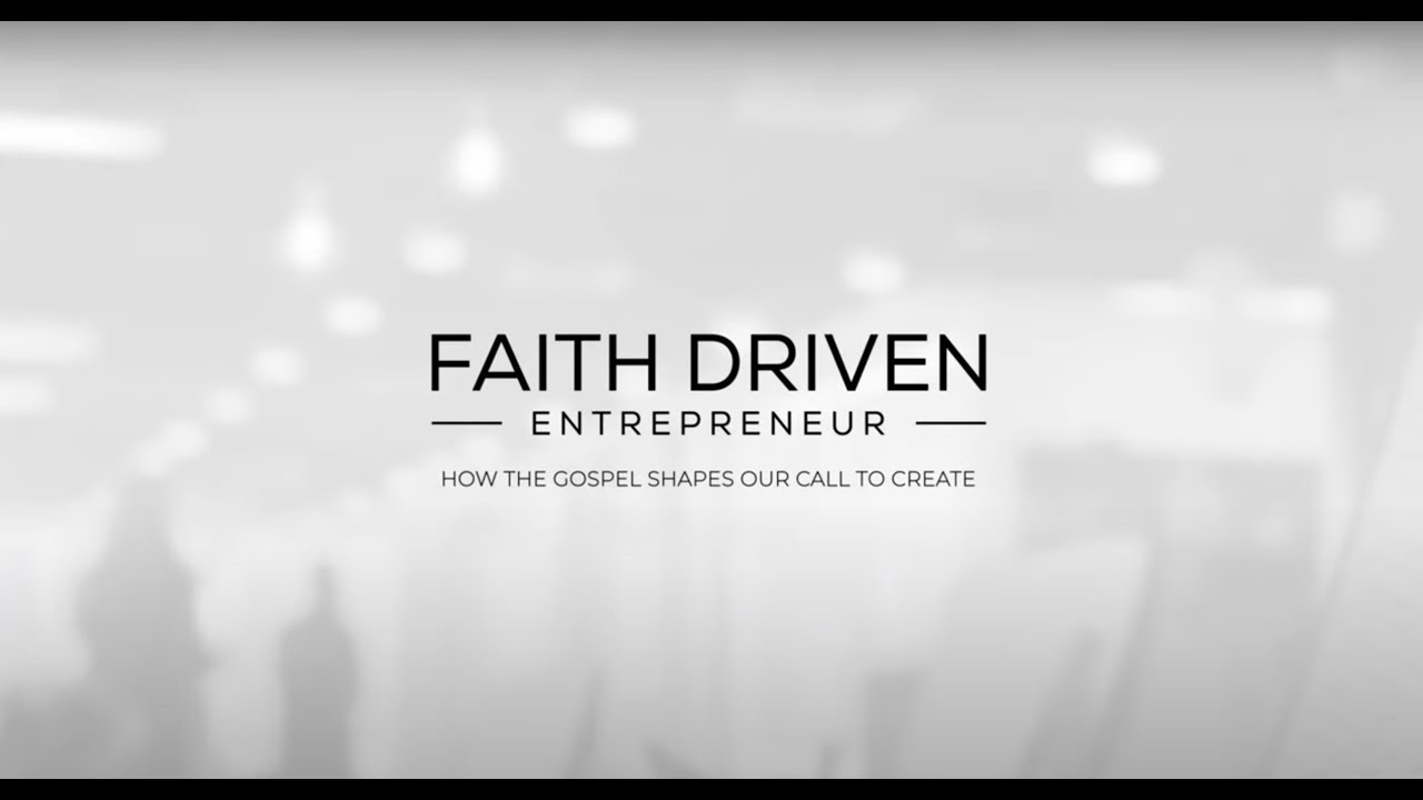 Faith Driven Entrepreneur Video Series Trailer