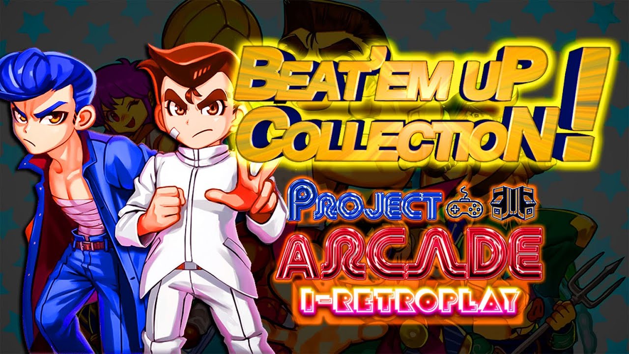 BEAT 'EM UP Collection ADD-ON 2025 — Project Arcade i-RETROPLAY | RetroFE