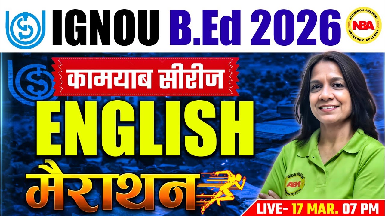 IGNOU B.Ed 2026 Marathon 🔥 | English Complete Preparation | Important Questions | Vibha Mam