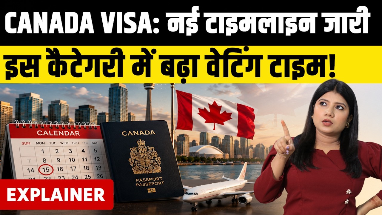 Canada Visa Wait Time Rises for Indians: Visitor, Study & Work Permit Processing Times Explained