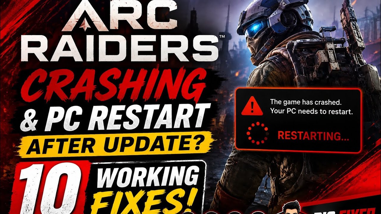 🔥 ARC Raiders вылетает и перезагружает ПК после обновления &mdash; 10 рабочих способов решения (2026)