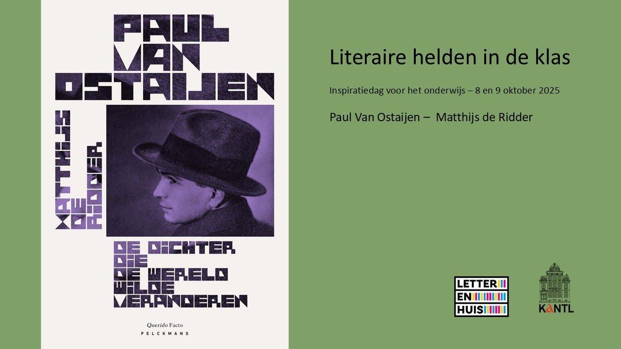 Literaire helden in de klas: Paul van Ostaijen - Matthijs de Ridder