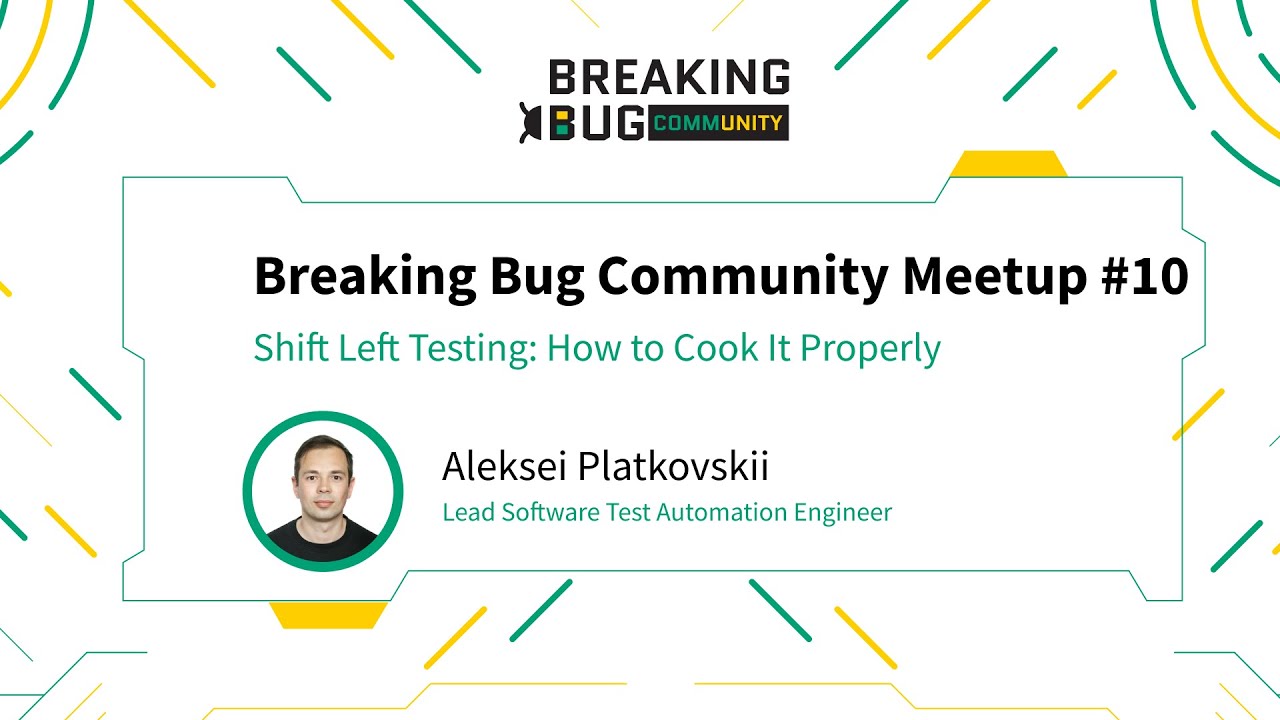Shift Left Testing: How to Cook It Properly, Aleksei Platkovskii
