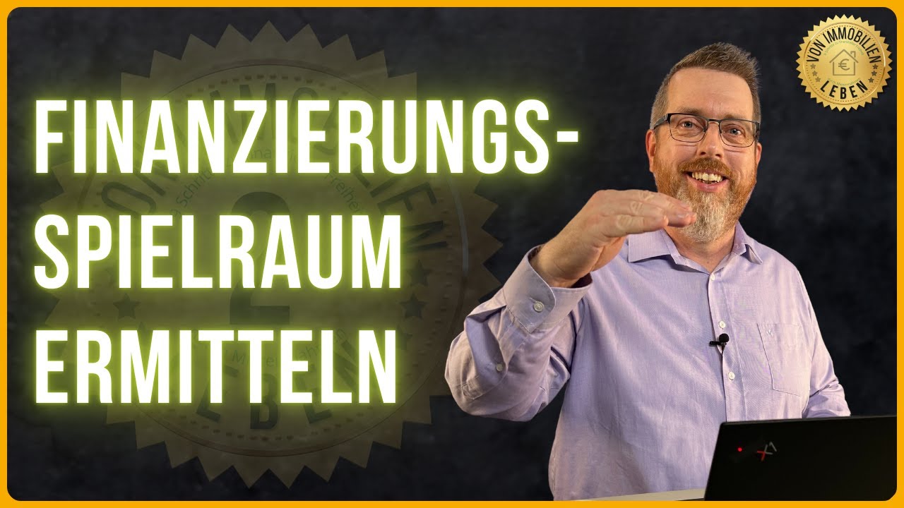 Von Immobilien leben! So ermittelst du deinen Finanzierungsspielraum! 💰🏘️