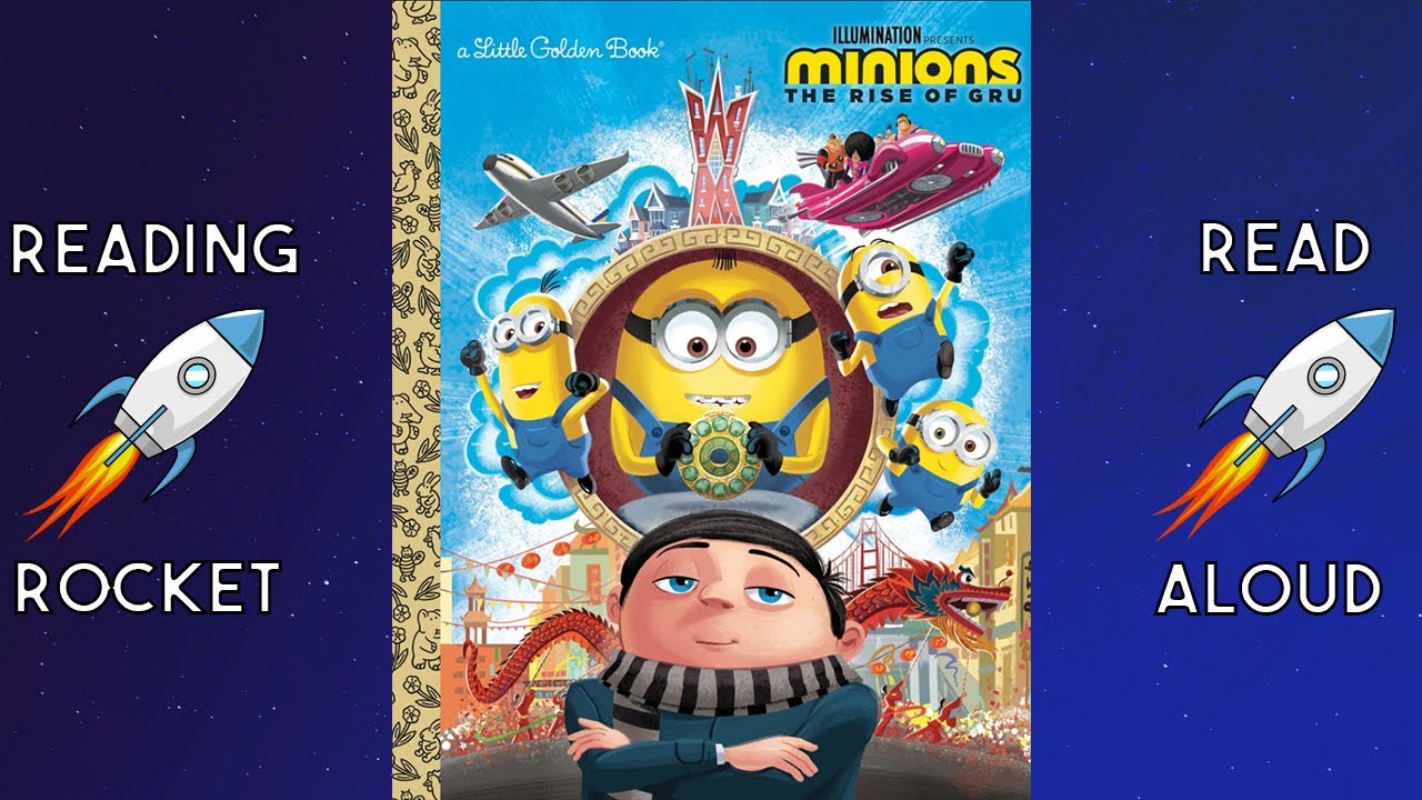 Minions The Rise of Gru Little Golden Book Read Aloud