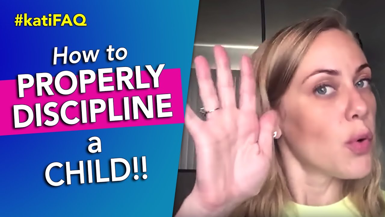 How to properly discipline a child? #katiFAQ | Kati Morton