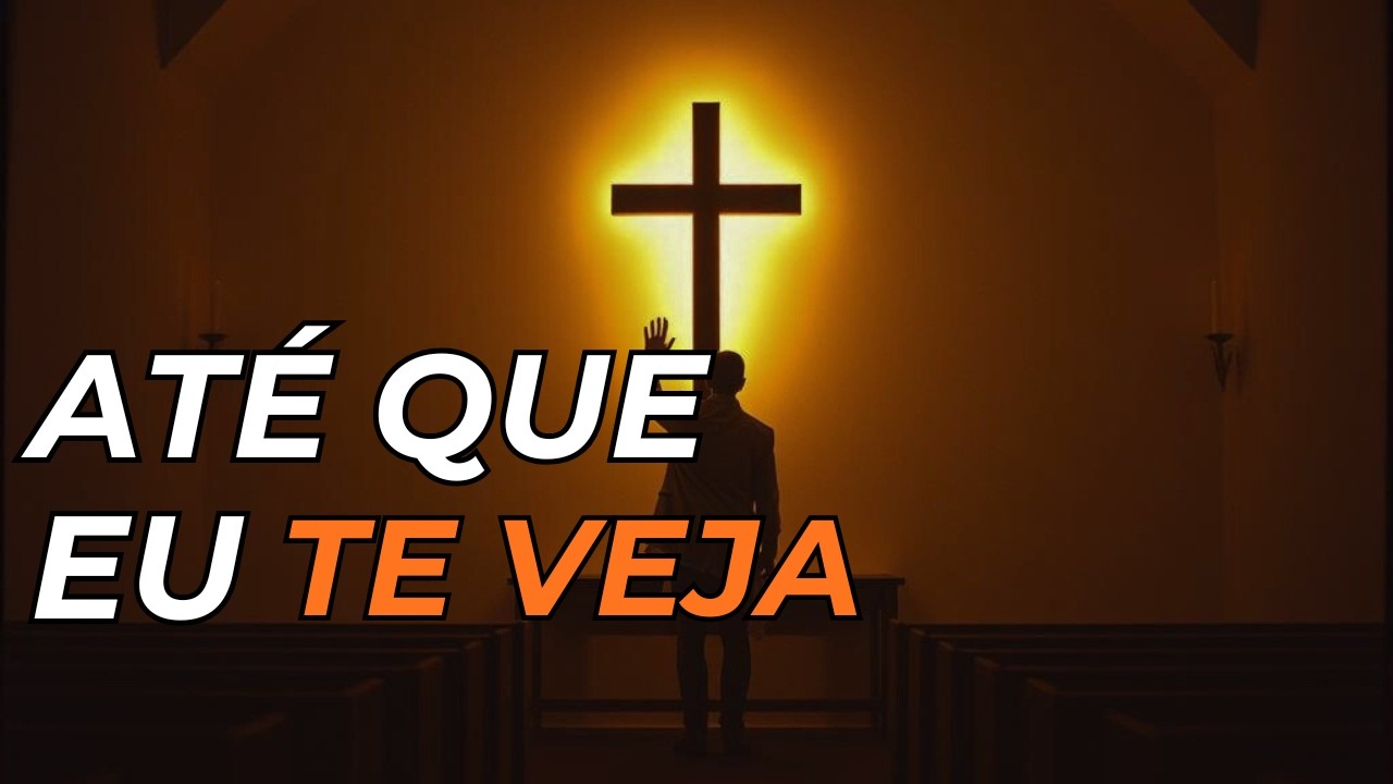ATÉ QUE EU TE VEJA - MUSICA GOSPEL 2026