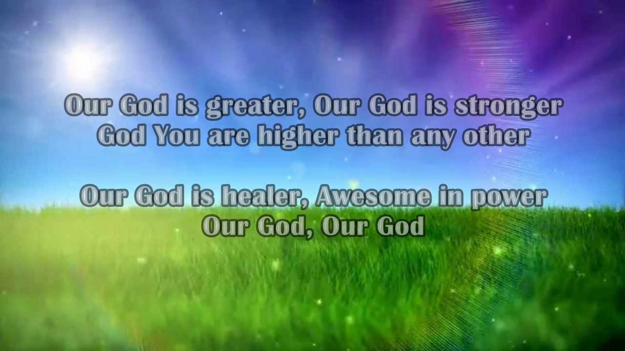 Our God   Key of D