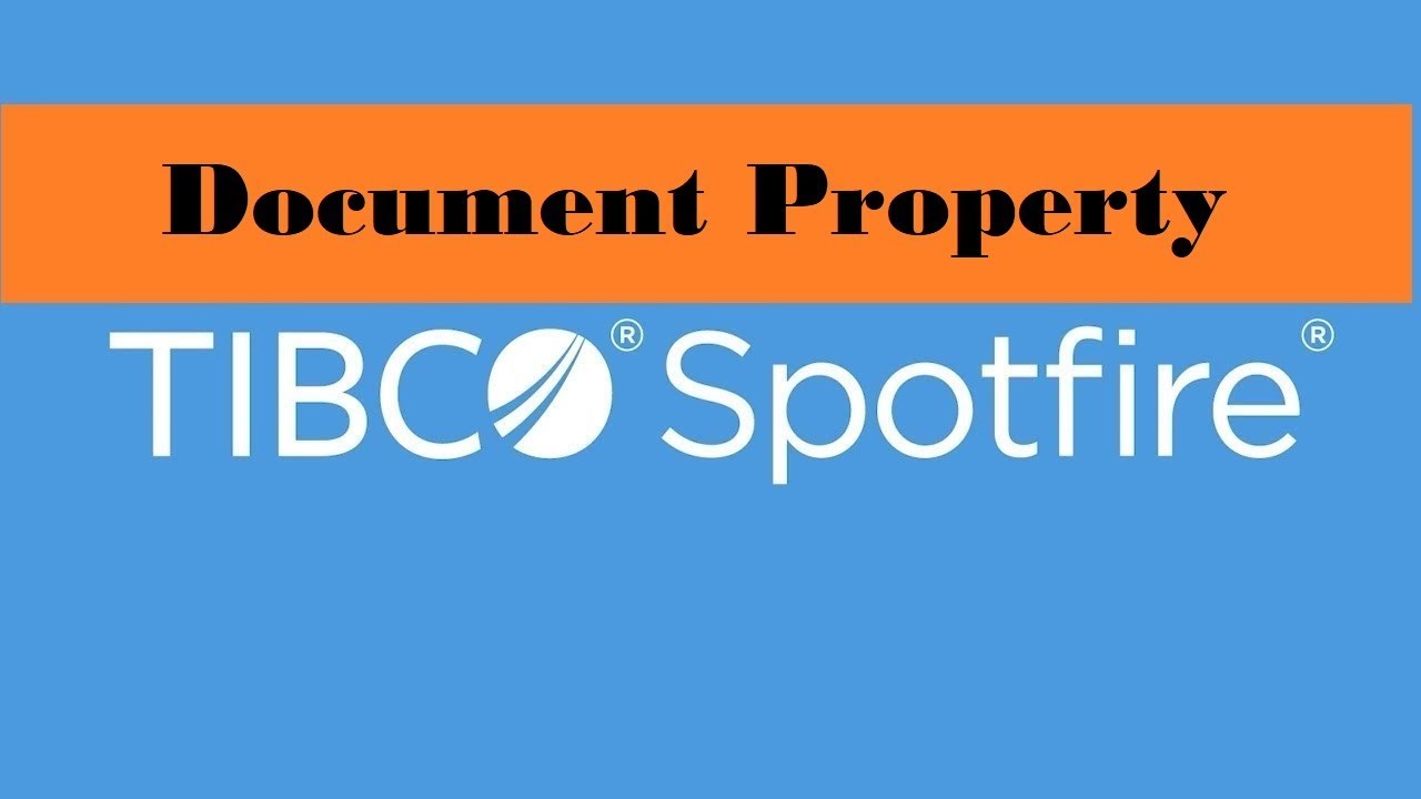 Spotfire's Document Property