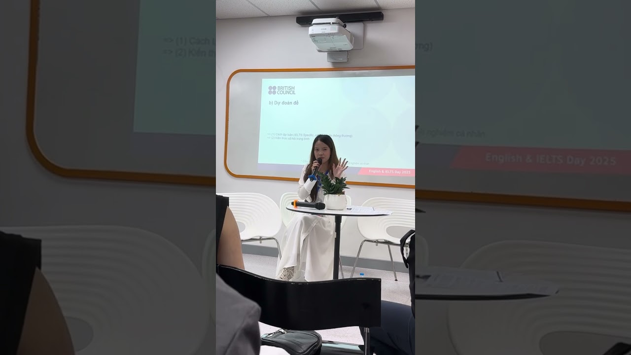 IELTS DAY 2025 BRITISH COUNCIL | CHIA SẺ CỦA MC/BTV HÀ THẢO TRANG (VIETNAM TODAY) VỀ CÁCH HỌC IELTS