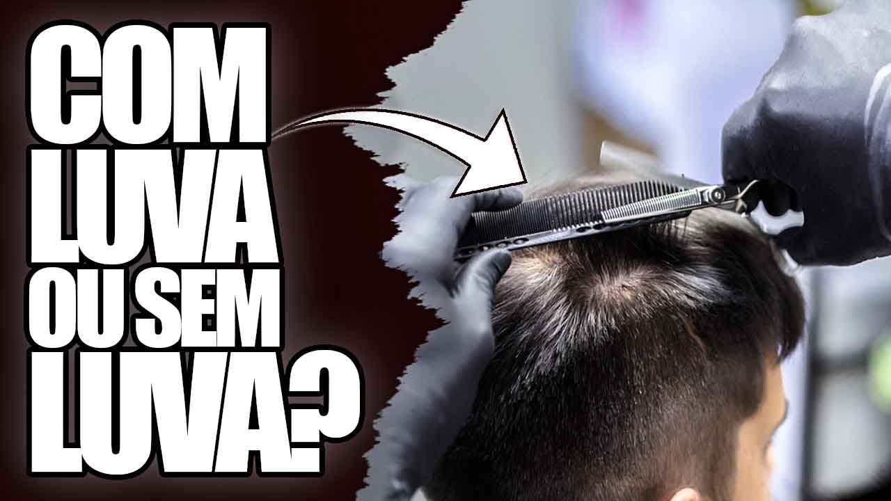 DEVO USAR LUVA NA MINHA BARBEARIA?