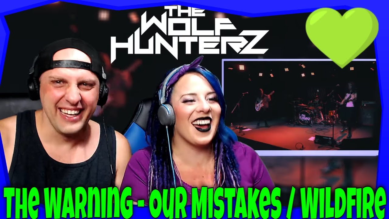 The Warning - Our Mistakes / Wildfire (Live) THE WOLF HUNTERZ Reactions
