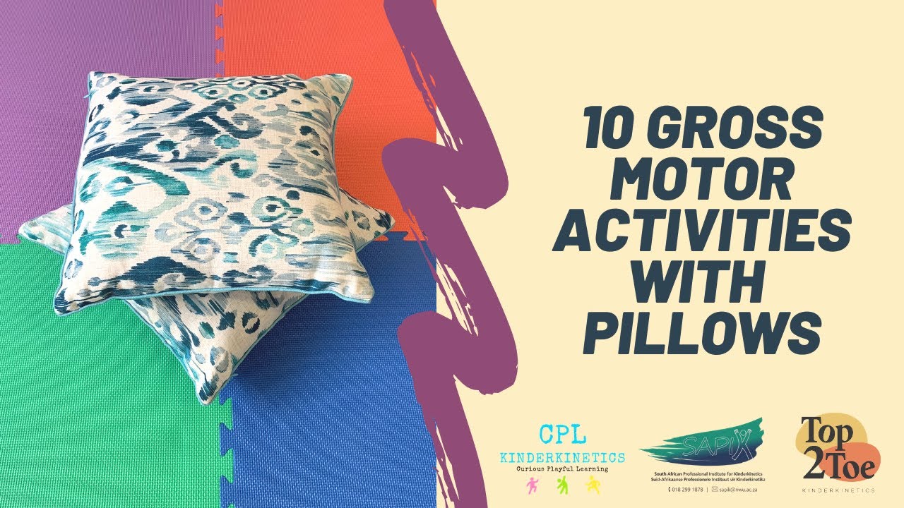 10 Gross Motor Activities with Pillows