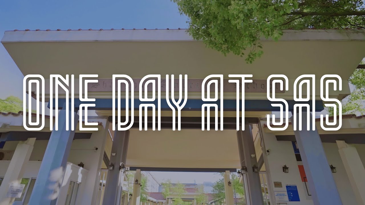 One Day at Shanghai American School