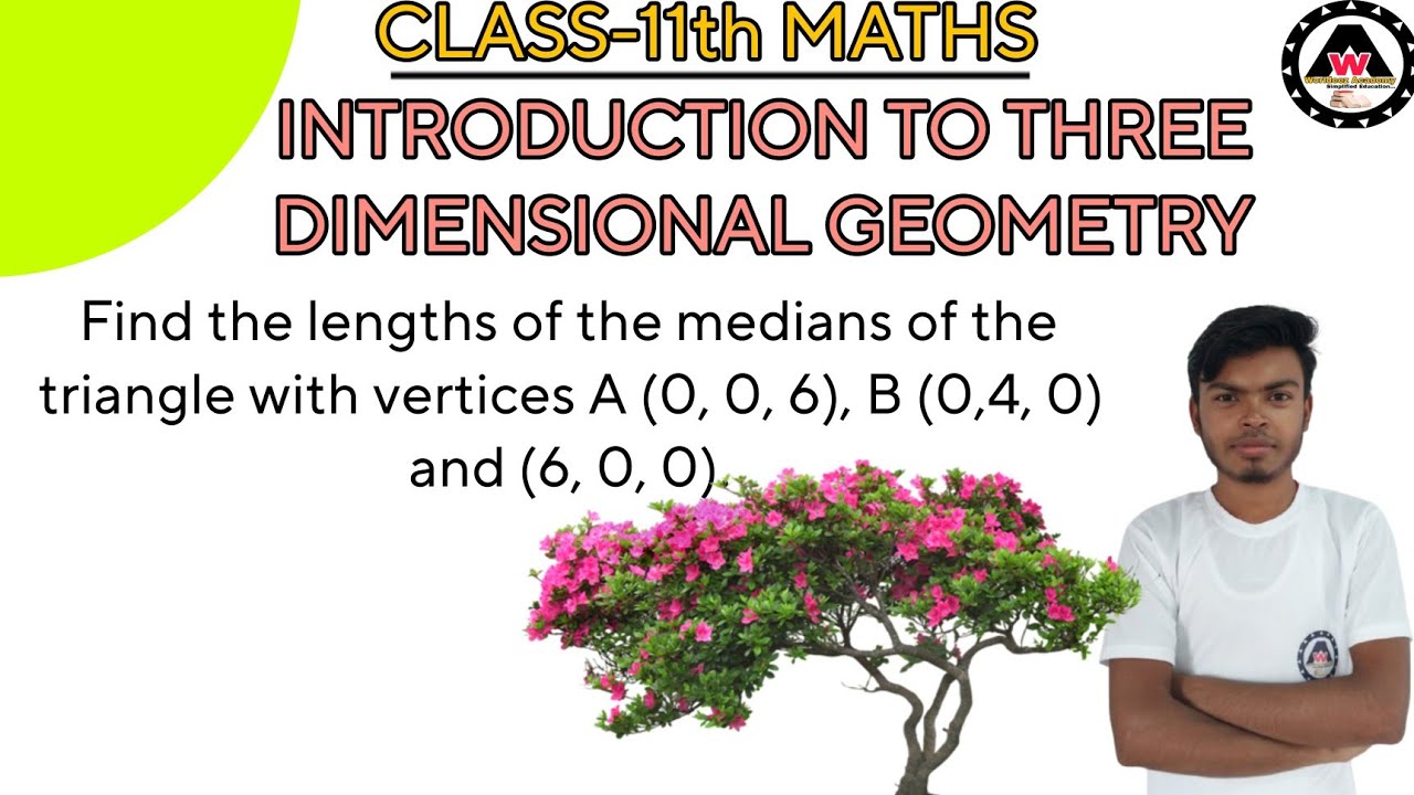 Find the lengths of the medians of the triangle with vertices A (0, 0, 6), B (0,|| Worldeez Academy