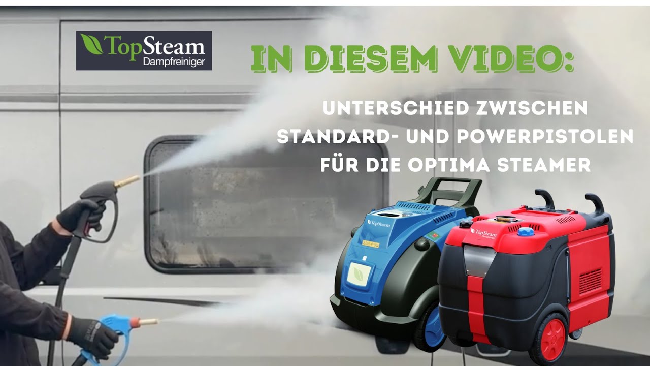 Optima Steamer: Unterschied zwischen Standard- und Powerpistolen im Test