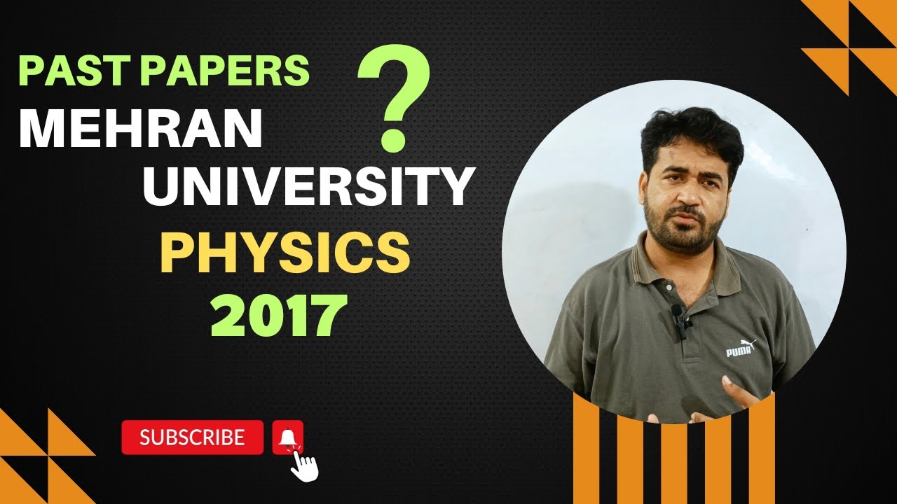 Mehran university entry test past papers physics 2017 solution | yhlearning