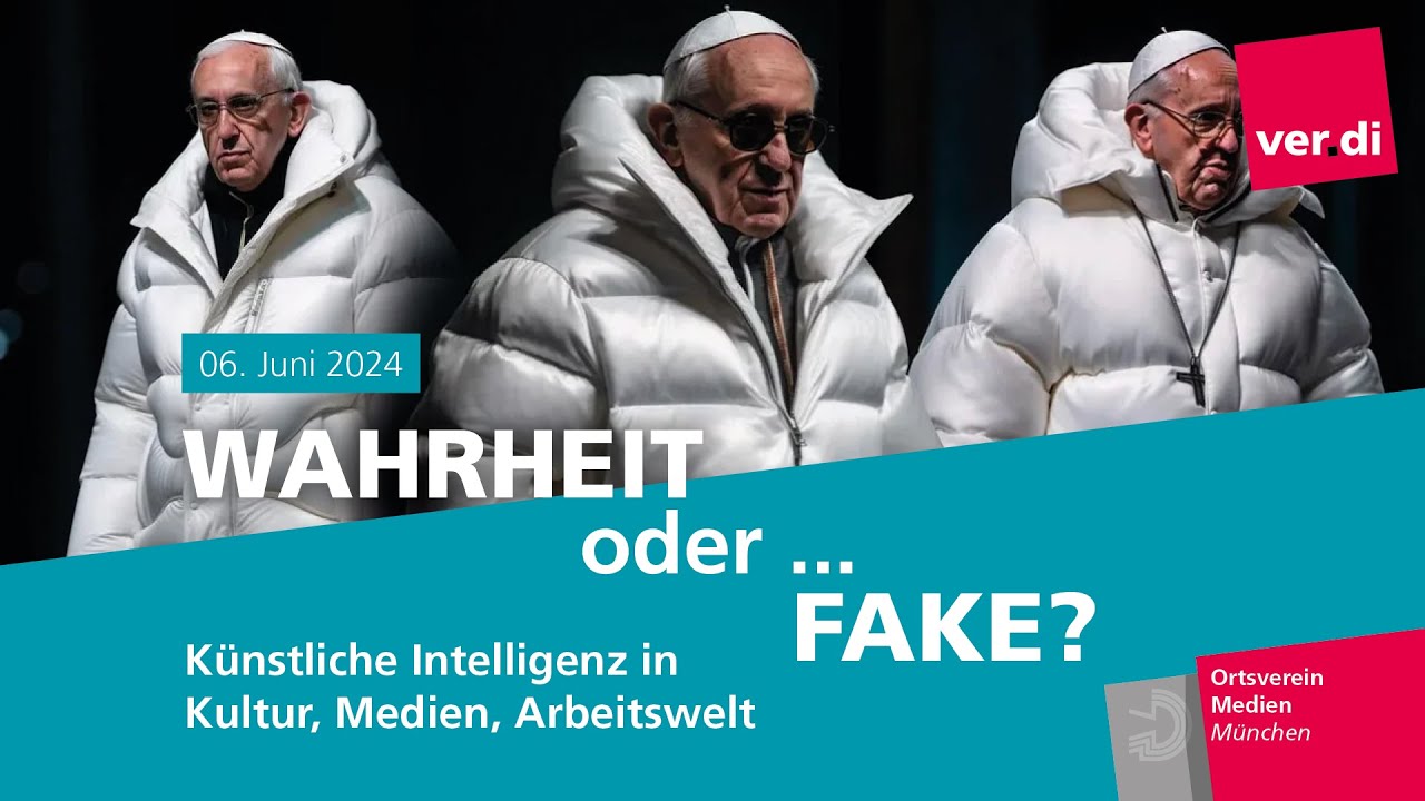 WAHRHEIT oder... FAKE? | Künstliche Intelligenz in Kultur, Medien, Arbeitswelt