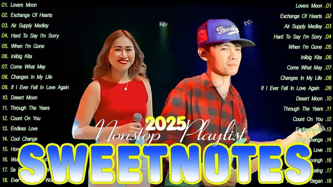 SWEETNOTES Concert 2025 ✨ Best of OPM Love Songs 2025 ✨ Sweetnotes Tagalog Love Songs Playlist 2026