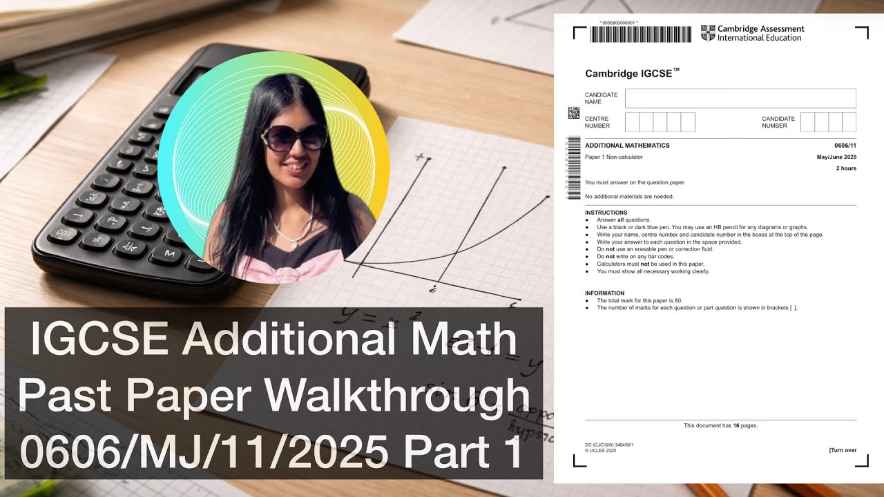 Examify IGCSE Add Math Paper 1 Walkthrough (Q1-7): 0606/11/MJ/2025 