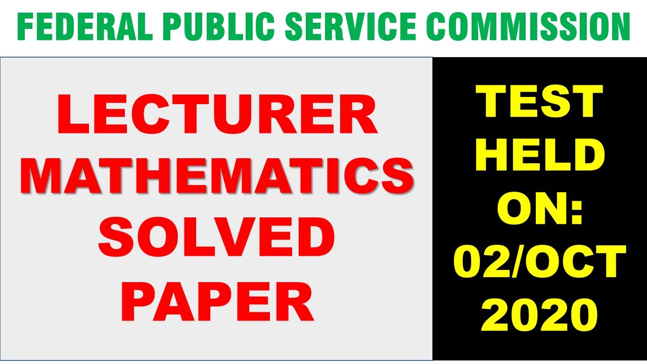 FPSC LECTURER MATHEMATICS PAST PAPER | fpsc lecturer math test preparation 2021