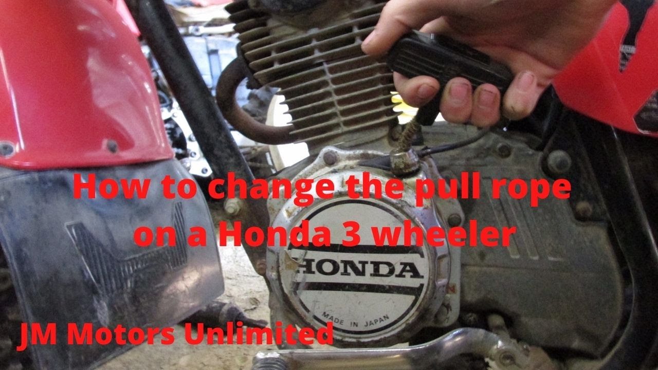 How to change the pull rope on a Honda 3wheeler