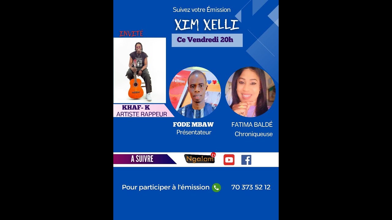 EMISSION  XIIM XELLI AVEC FODE MBOW EN DIRECT SUR NGALAM TV