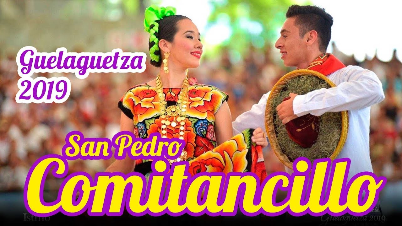 San Pedro Comitancillo, Oaxaca,  en la Guelaguetza 2019