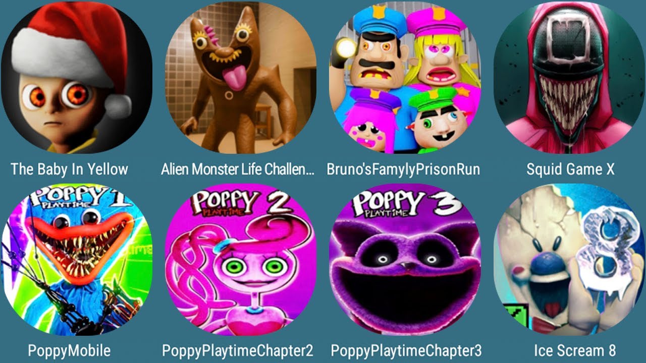 The Baby In Yellow,Poppy Playtime Chapter 1-2-3,Spuid Game X,Alien Monster,Roblox,lce Scream 8