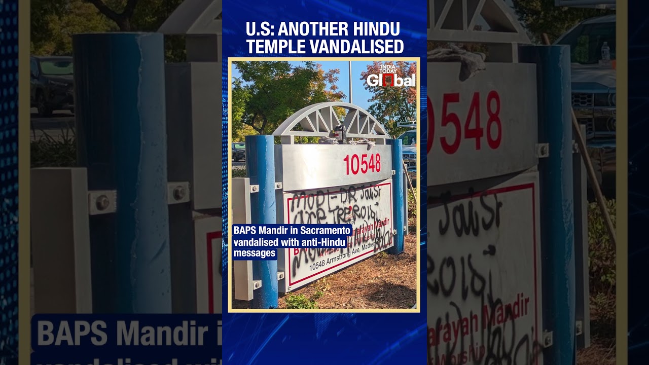 U.S: BAPS Temple Vandalised in Sacramento, Hate Crime Probe Underway | India Today Global