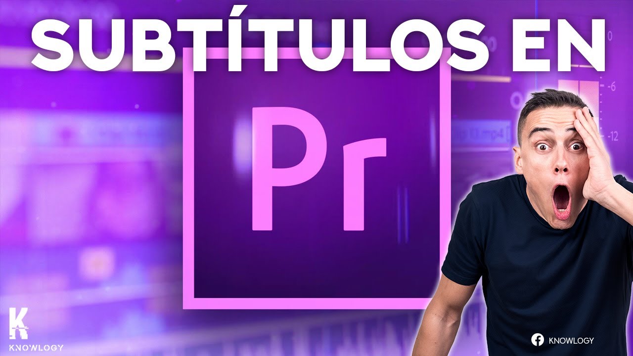 Subtítulos en Premiere Pro: TUTORIAL paso a paso