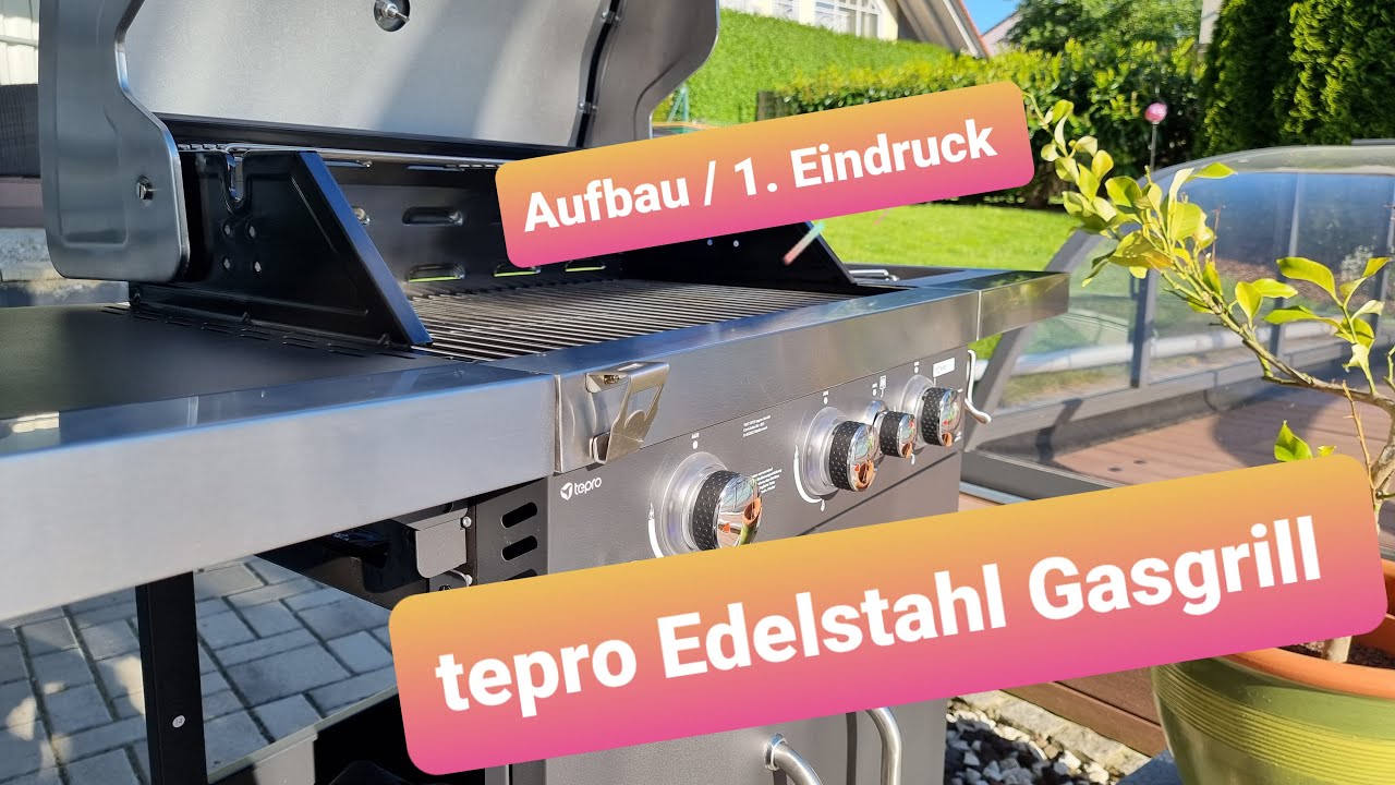 tepro Edelstahl Gasgrill vom Lidl Aufbau und erstes Fazit
