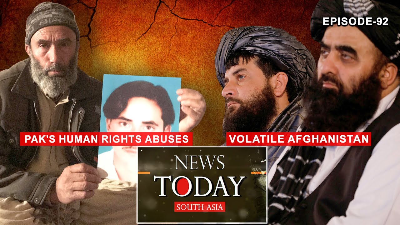 Pakistan: A story of human rights atrocities; Afghanistan&rsquo;s plight worries UN | EP-92